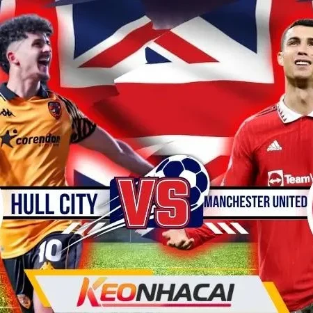 Nhận Định Hull City Vs Manchester United: Bản Lĩnh Quỷ Đỏ
